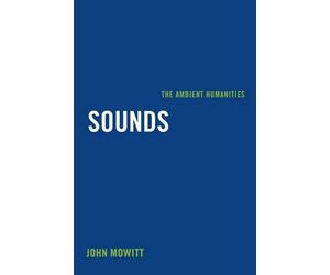 John Mowitt Sounds (Tascabile)
