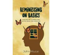 John Mucai Reminiscing on Basics (Tascabile) Mucai Quick Read