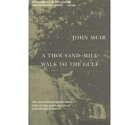 John Muir A Thousand-mile Walk to the Gulf (Tascabile)