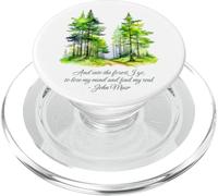 John Muir citazione E nella foresta vado amante della natura PopSockets PopGrip per MagSafe