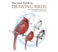 John Muir Laws The Laws Guide to Drawing Birds (Tascabile)