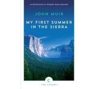 John Muir My First Summer In The Sierra (Tascabile) Canons