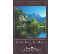 John Muir My First Summer in the Sierra (Tascabile) Classic, Nature, Penguin