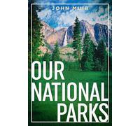 Our National Parks