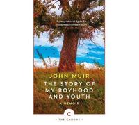 John Muir The Story of My Boyhood and Youth (Tascabile) Canons