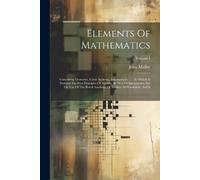 John Muller Elements Of Mathematics (Tascabile)
