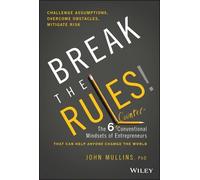 John Mullins Break the Rules (Copertina rigida)