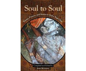 John Mundahl Soul to Soul (Tascabile)