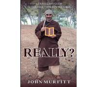 John Murfitt Really?: A traveller’s guide to strange things in the B (Tascabile)