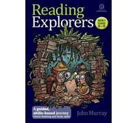 John Murray Reading Explorers A Guided, Skills-Based Journey (Tascabile)