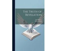 John Murray The Truth of Revelation (Copertina rigida)