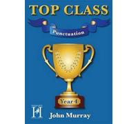 John Murray Top Class - Punctuation Year 4 (Mixed Media Product) Top Class