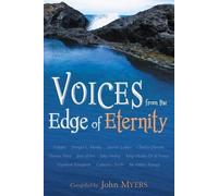 John Myers Voices from the Edge of Eternity (Tascabile)