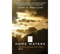 John N. Maclean Home Waters (Tascabile)