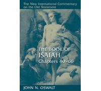 John N. Oswalt Book of Isaiah (Copertina rigida)