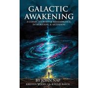 John Nap Galactic Awakening (Tascabile)
