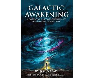 John Nap Galactic Awakening (Tascabile)