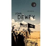 John Narayan John Dewey (Copertina rigida) Theory for a Global Age