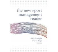 John Nauright Steven Pope New Sport Management Reader (Tascabile)