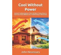 John Necessary Cool Without Power (Tascabile) Prepare for a Crisis