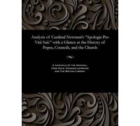 John Nelson Darb Analysis of Cardinal Newman's Apologia Pro Vit Su (Tascabile)