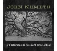 John Németh Stronger Than Strong (CD) Album
