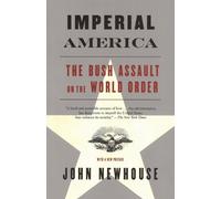 John Newhouse Imperial America (Tascabile)