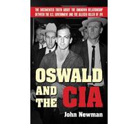 John Newman Oswald and the CIA (Tascabile)