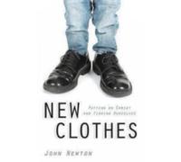 John Newton New Clothes (Tascabile)