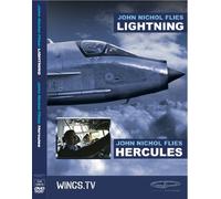 John Nichol Flies: LIGHTNING and HERCULES