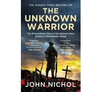 John Nichol The Unknown Warrior (Tascabile)