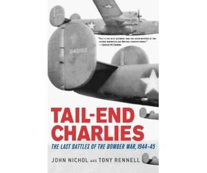 John Nichol Tony Rennell Tail-End Charlies (Tascabile)