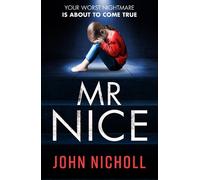 John Nicholl Nicholls, John Mr Nice (Tascabile)