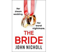 John Nicholl The Bride (Tascabile)