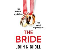 John Nicholl The Bride (Tascabile)