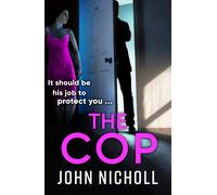 John Nicholl The Cop (Tascabile)