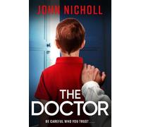 John Nicholl The Doctor (Tascabile) Galbraith Series