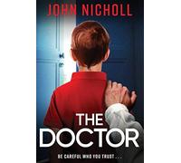 John Nicholl The Doctor (Tascabile) Galbraith Series