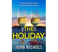 John Nicholl The Holiday (Copertina rigida)