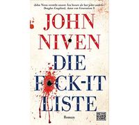 John Niven Stephan Glietsch Die Fck-it-Liste: Roman (Tascabile)