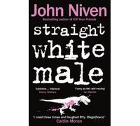 John Niven Straight White Male (Tascabile)