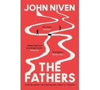 John Niven The Fathers (Tascabile)