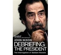 John Nixon Debriefing the President (Tascabile)