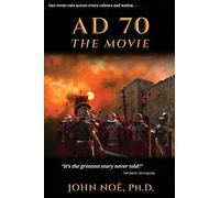 John Noe AD 70 The Movie (Tascabile)