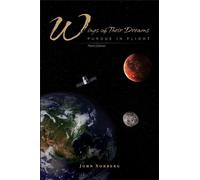 John Norberg Wings of Their Dreams (Copertina rigida) Founders Series