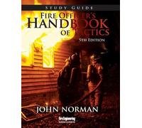 John Norman Fire Officer's Handbook of Tactics Study Guide (Tascabile)