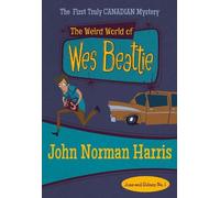 John Norman Harris The Weird World of Wes Beattie (Tascabile)
