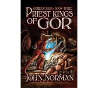 John Norman Priest-Kings of Gor (Tascabile) Gorean Saga