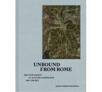 John North Hopkins Unbound from Rome (Copertina rigida)