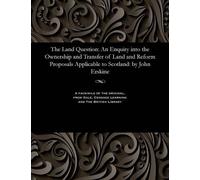 John Notary Erskine The Land Question (Tascabile)